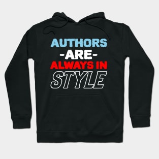 Authors Are Always In Style Hoodie